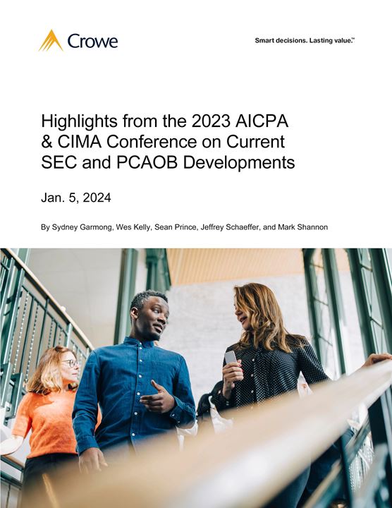 2023 AICPA & CIMA conference on SEC and PCAOB developments Highlights