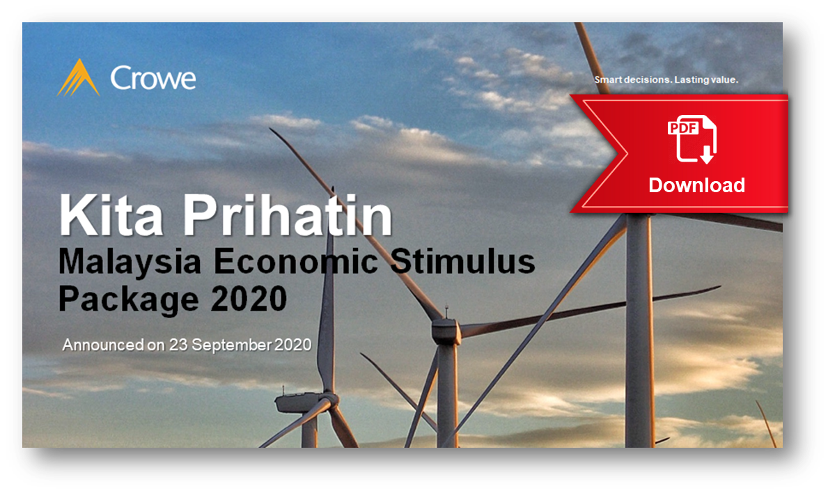 Kita Prihatin Malaysia Economic Stimulus Package 2020 | Crowe Malaysia PLT