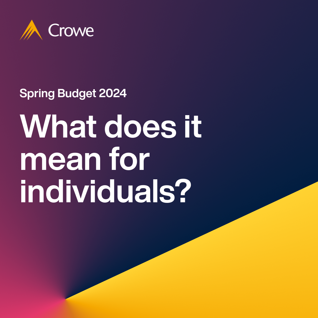 Spring Budget 2024 Individuals Crowe UK