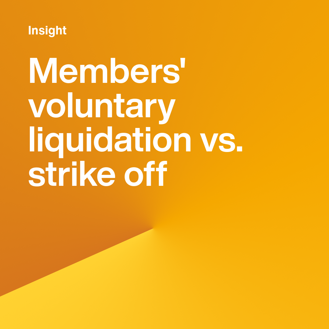 Members Voluntary Liquidation Versus Strike Off | Crowe UK